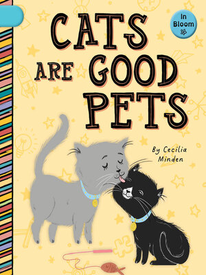 cover image of Cats Are Good Pets